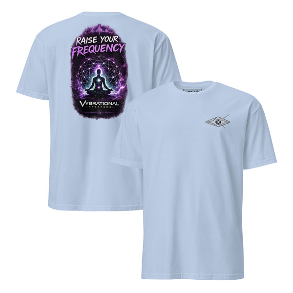 RAISE YOUR FREQUENCY TEE