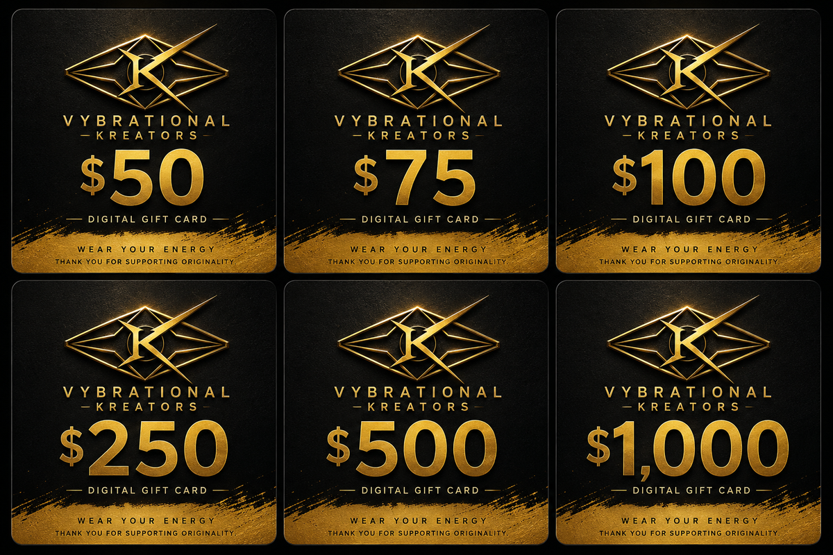 VYBRATIONAL KREATORS® Digital Gift Card