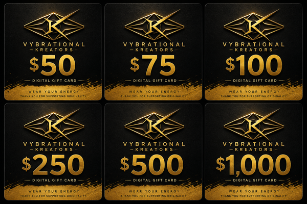 VYBRATIONAL KREATORS® Digital Gift Card