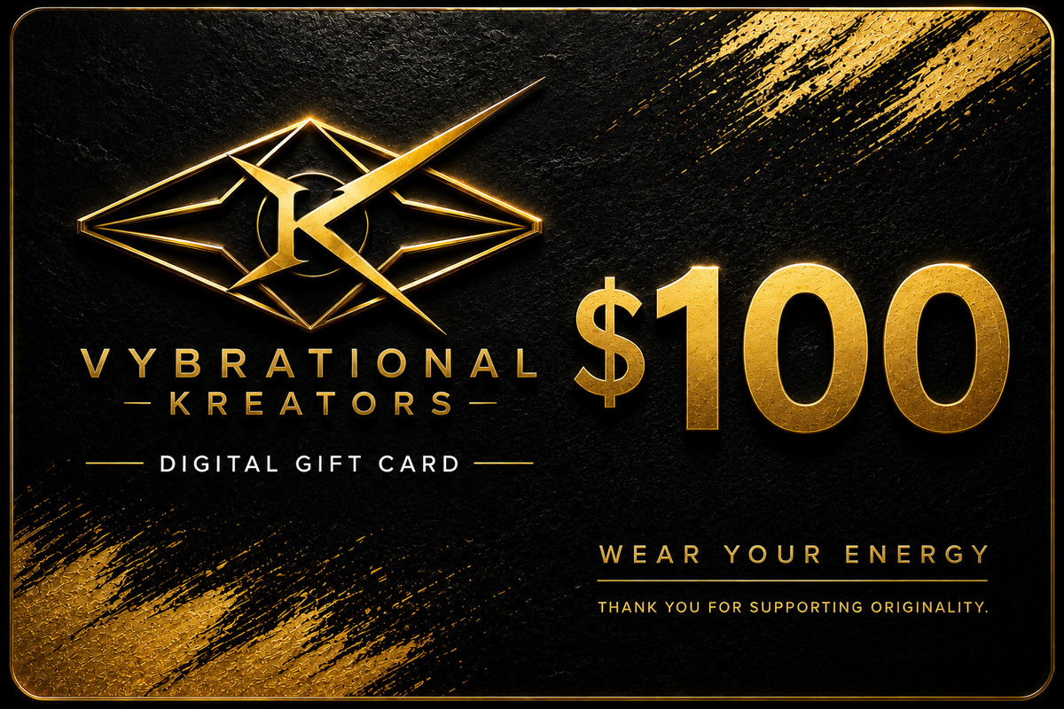 VYBRATIONAL KREATORS® Digital Gift Card