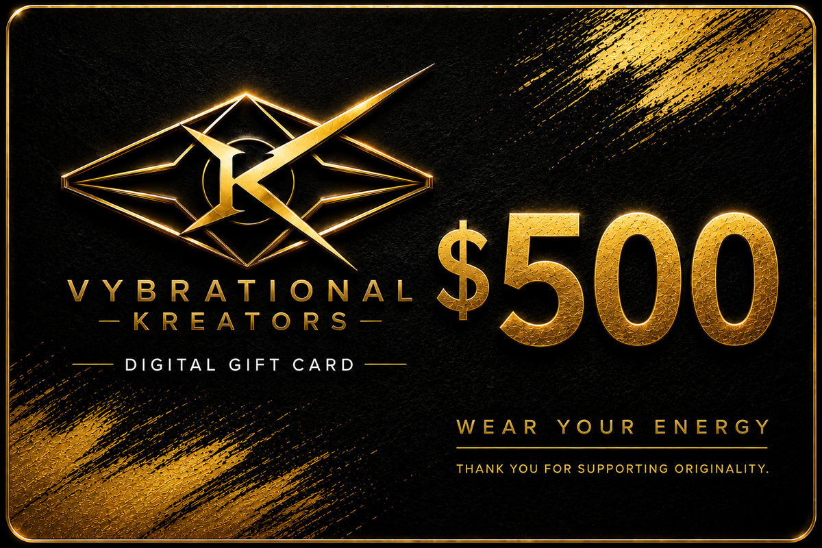 VYBRATIONAL KREATORS® Digital Gift Card