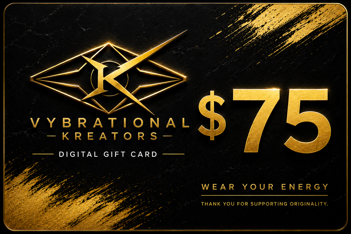 VYBRATIONAL KREATORS® Digital Gift Card