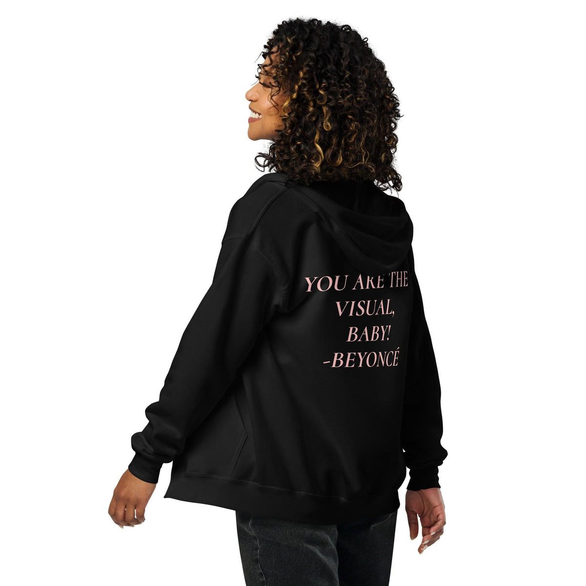 YOU ARE THE VISUAL, BABY! zip hoodie - VYBRATIONAL KREATORS®