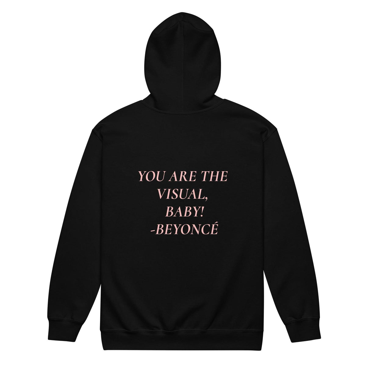 YOU ARE THE VISUAL, BABY! zip hoodie - VYBRATIONAL KREATORS®