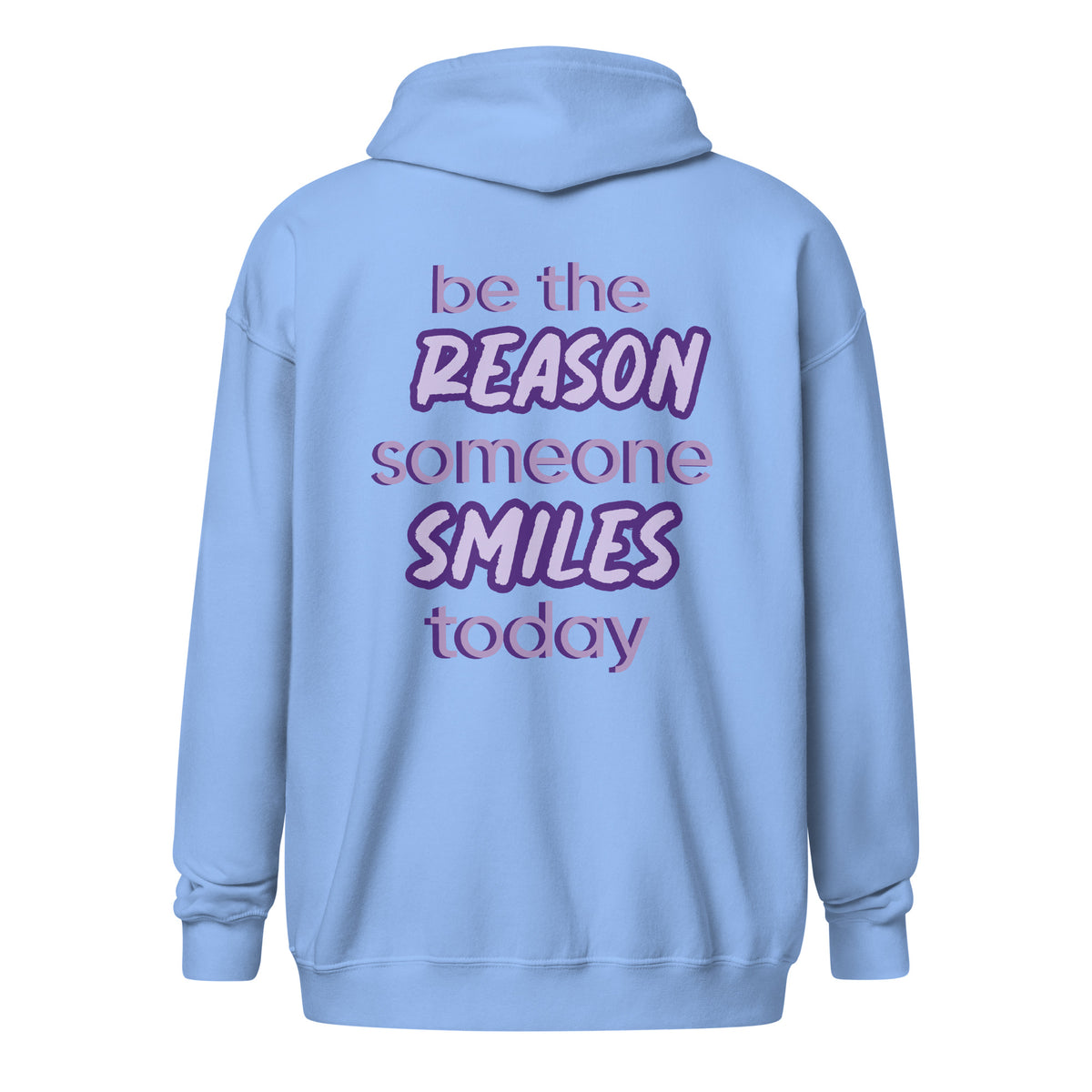 BE THE REASON ZIP