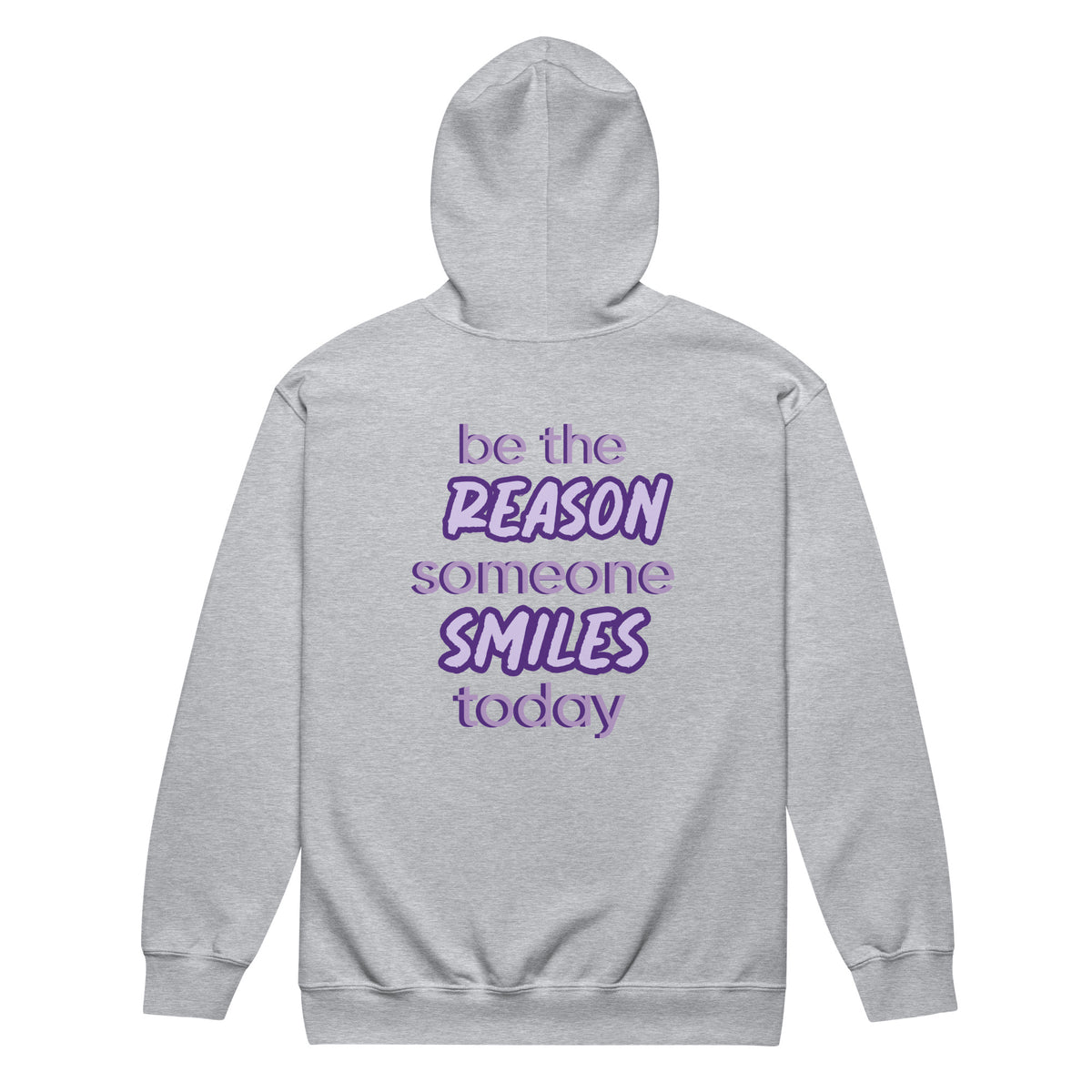 BE THE REASON ZIP