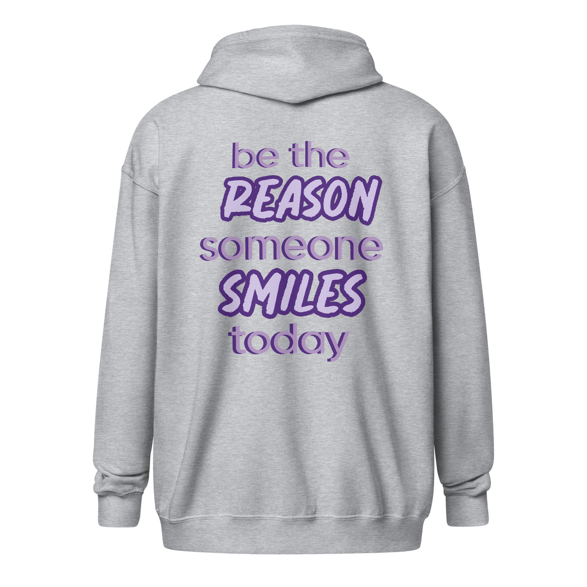 BE THE REASON ZIP