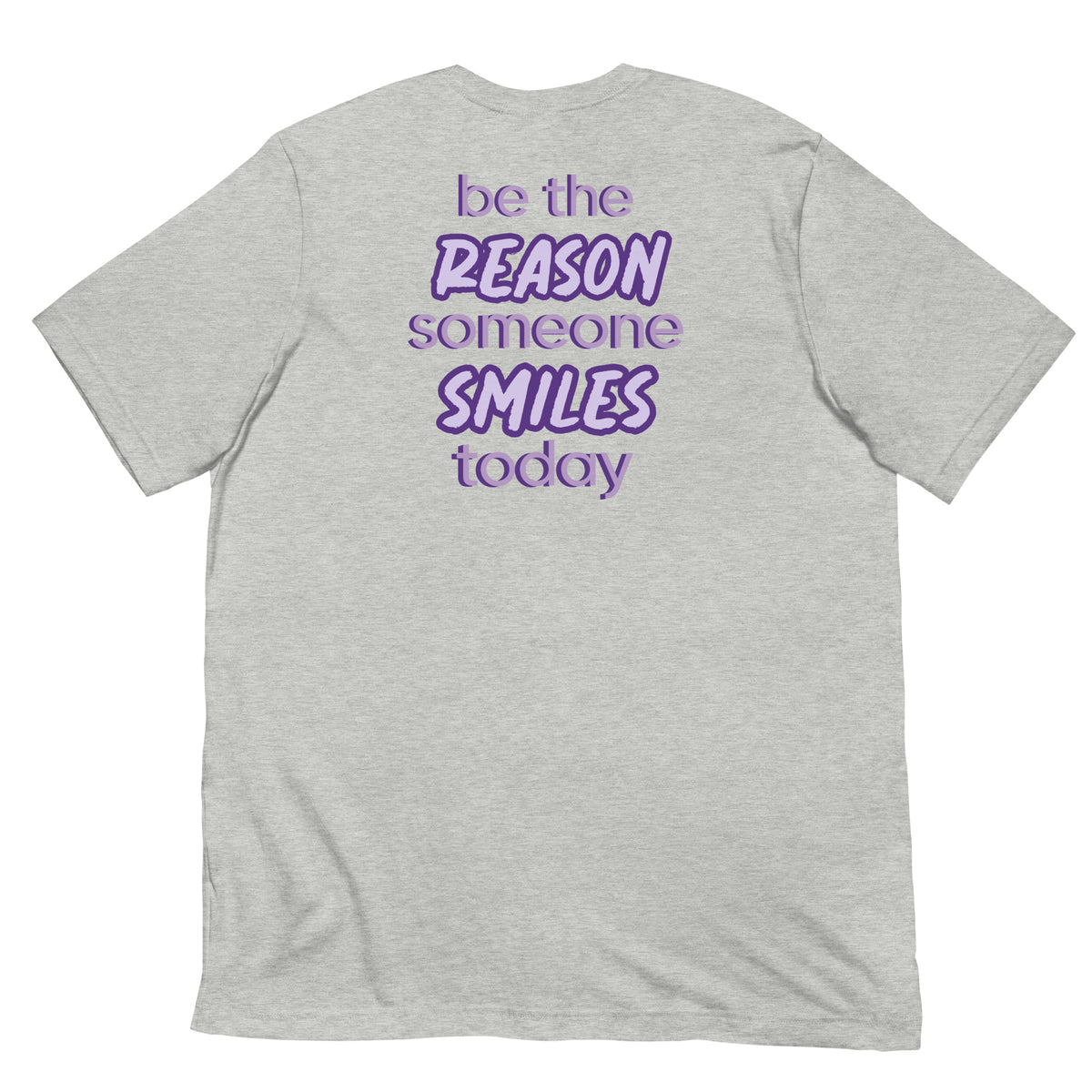 BE THE REASON TEE