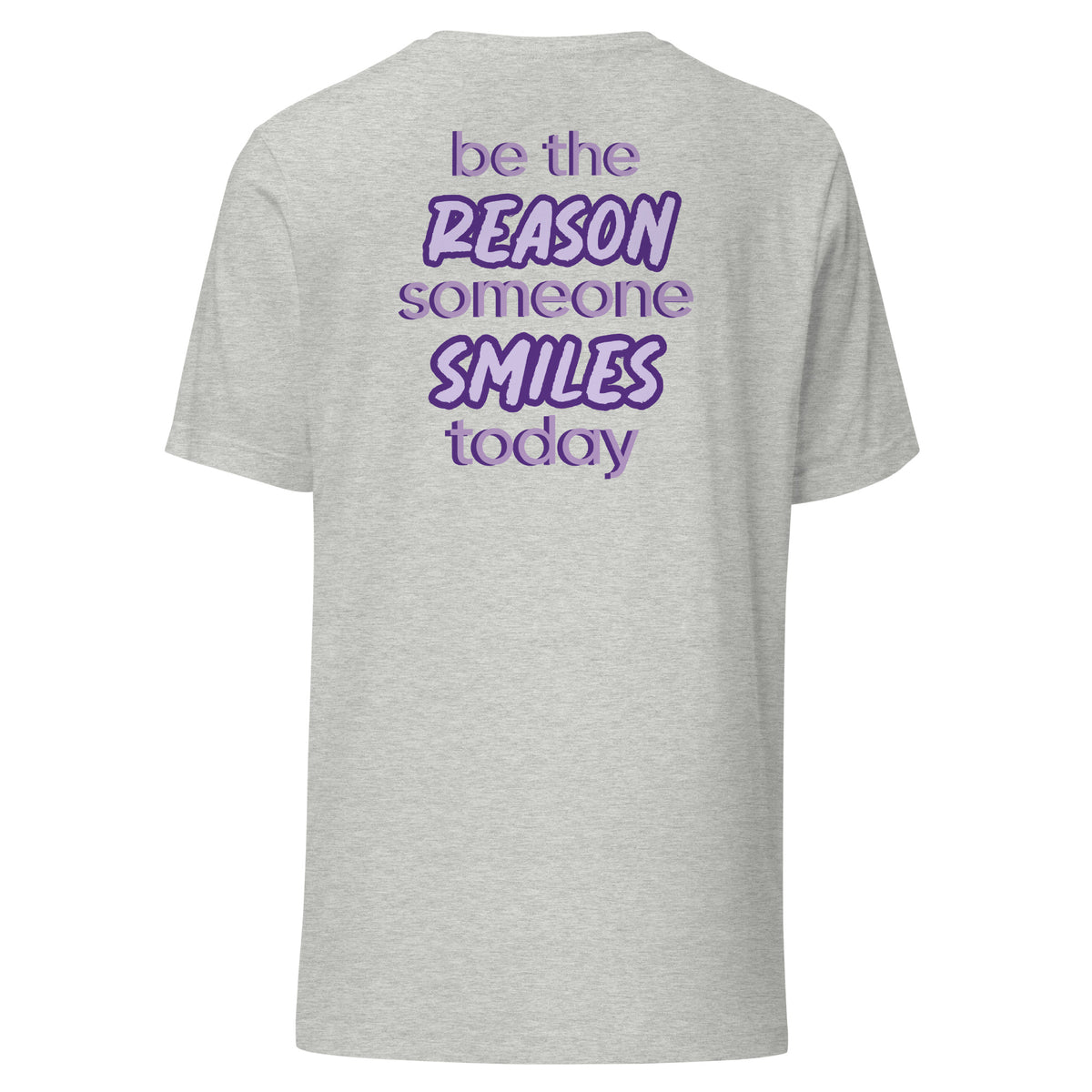BE THE REASON TEE