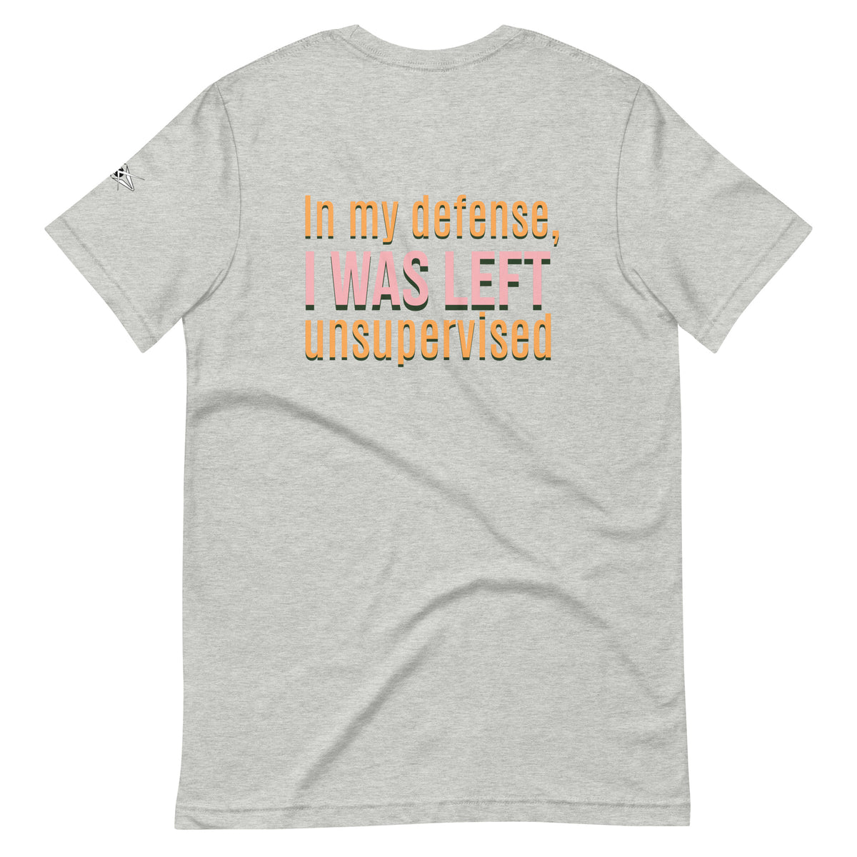 UNSUPERVISED T-SHIRT