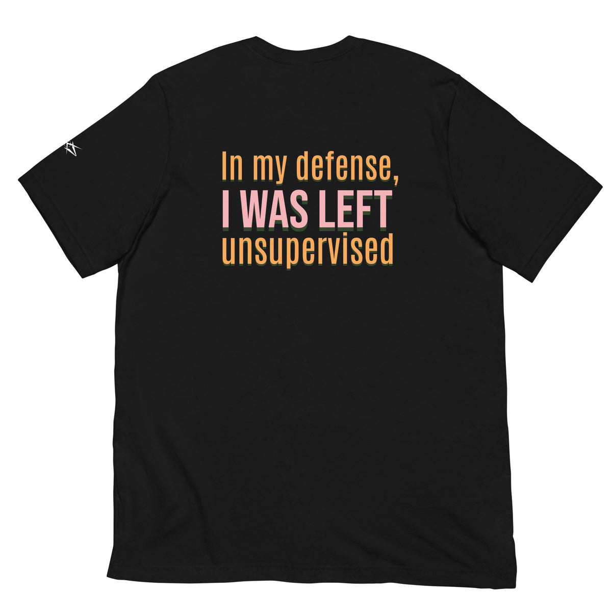 UNSUPERVISED T-SHIRT