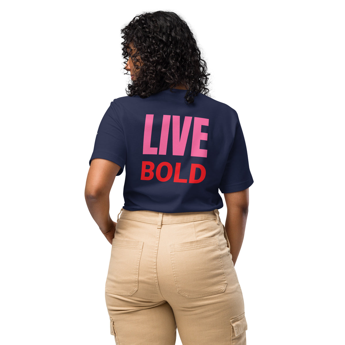 LIVE BOLD T-SHIRT