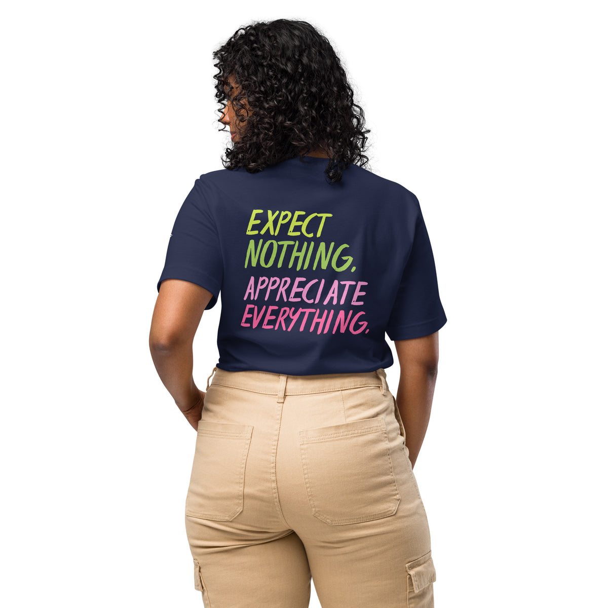 EXPECT NOTHING T-SHIRT