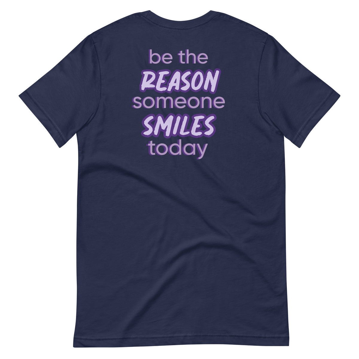 BE THE REASON TEE