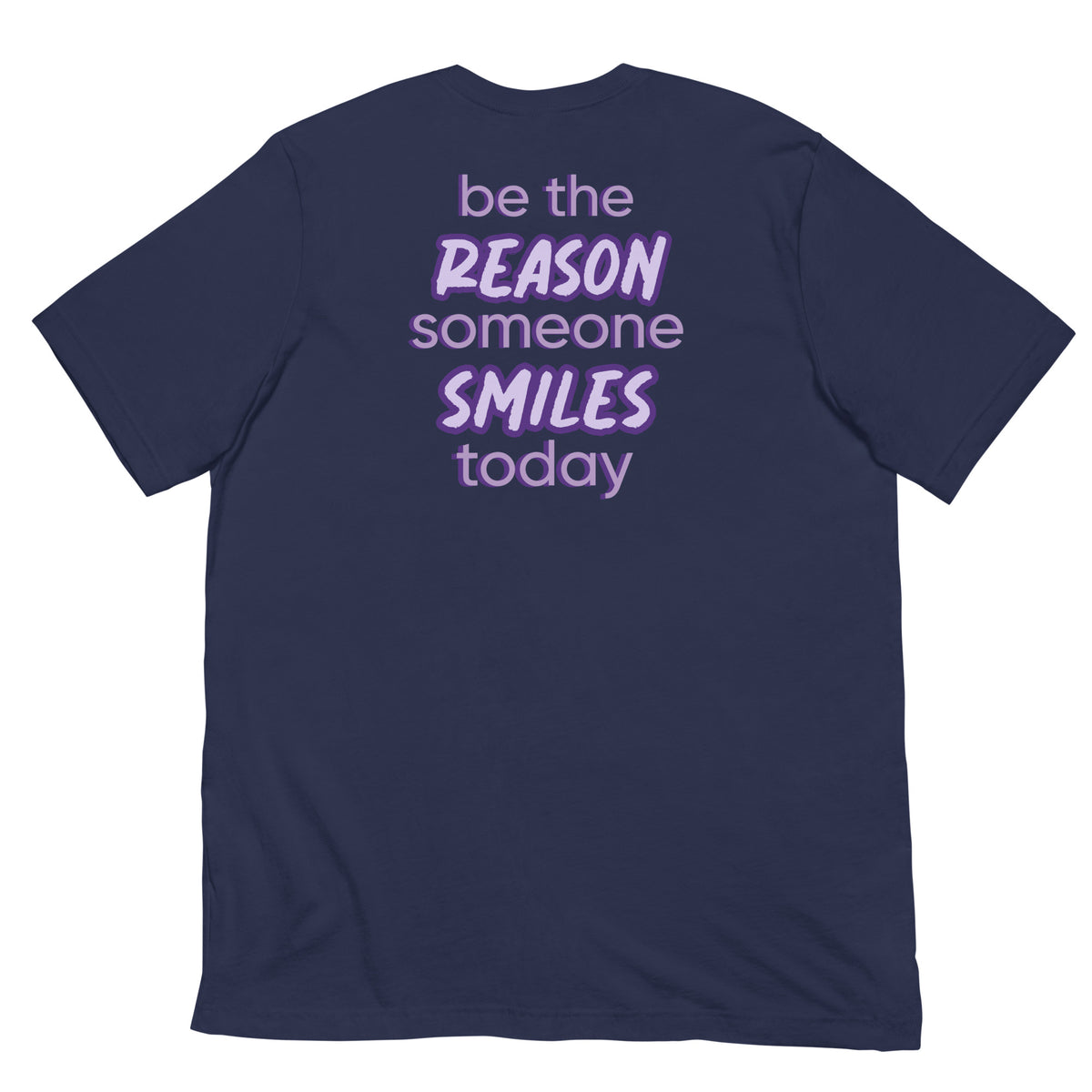 BE THE REASON TEE