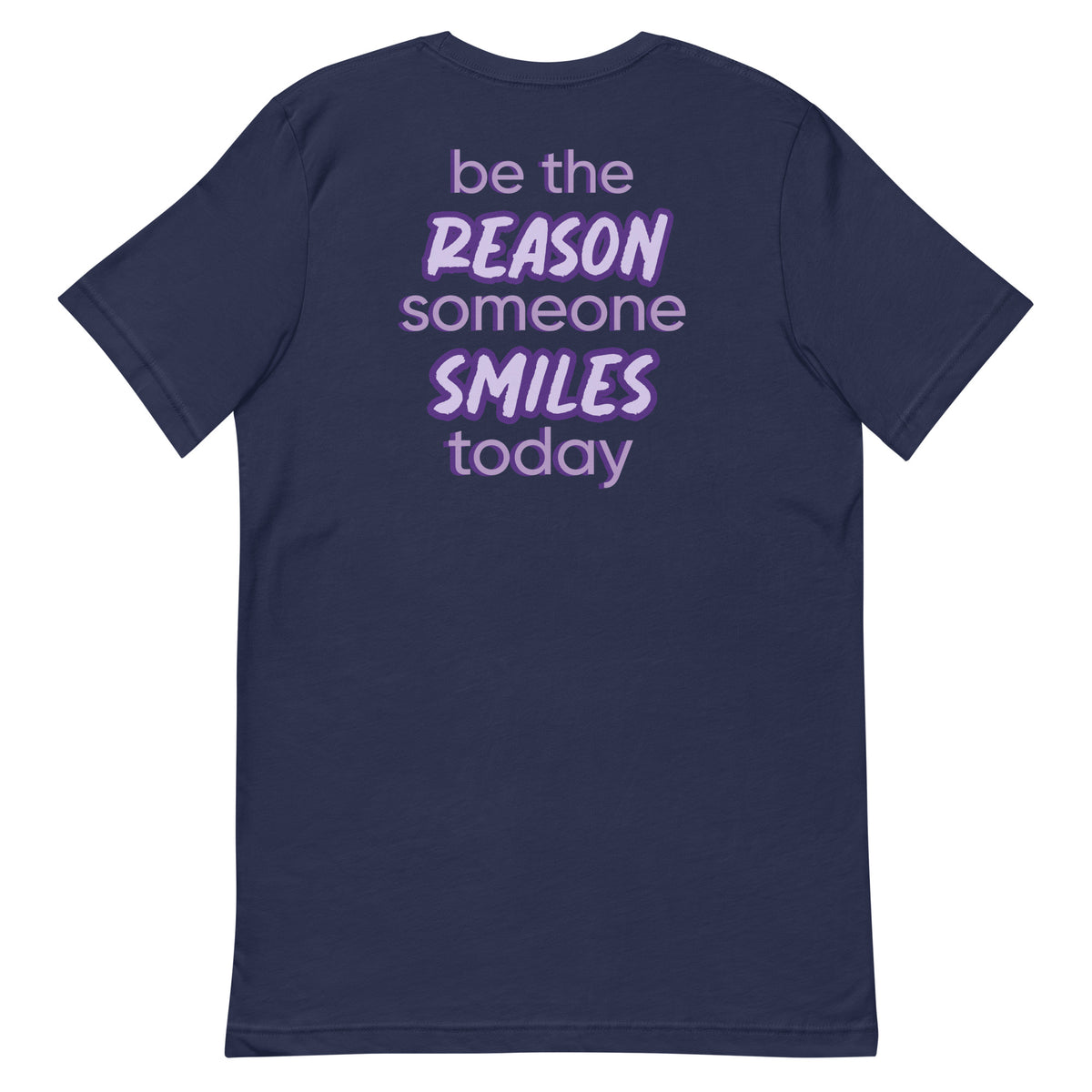 BE THE REASON TEE