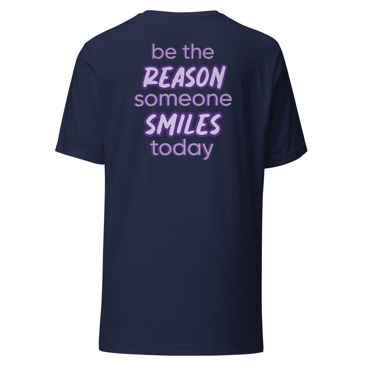 BE THE REASON TEE