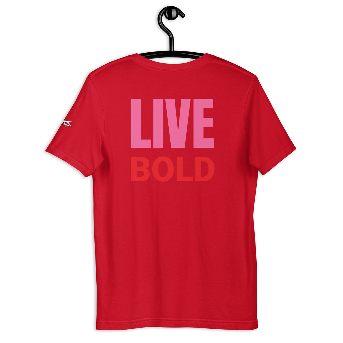 LIVE BOLD T-SHIRT