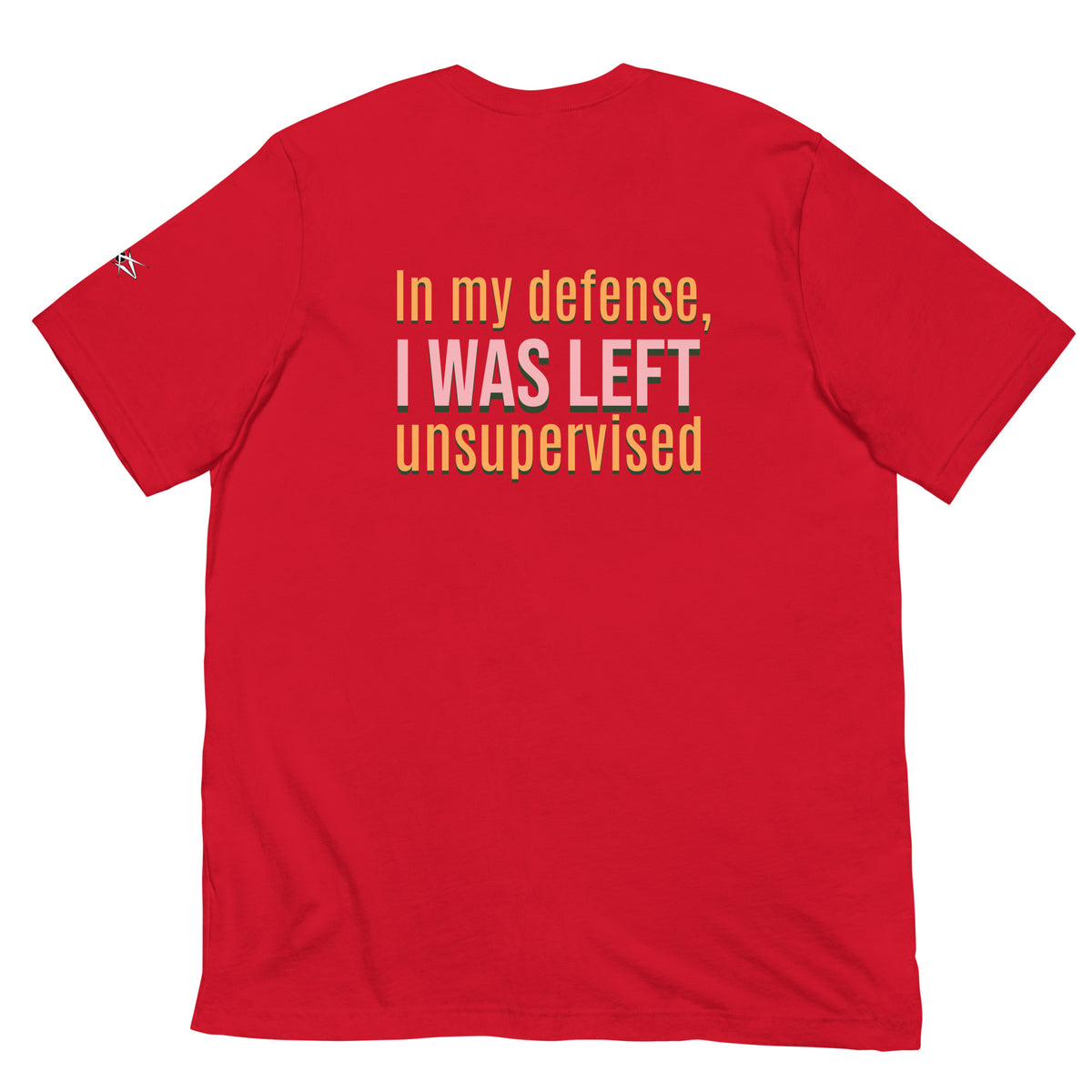 UNSUPERVISED T-SHIRT