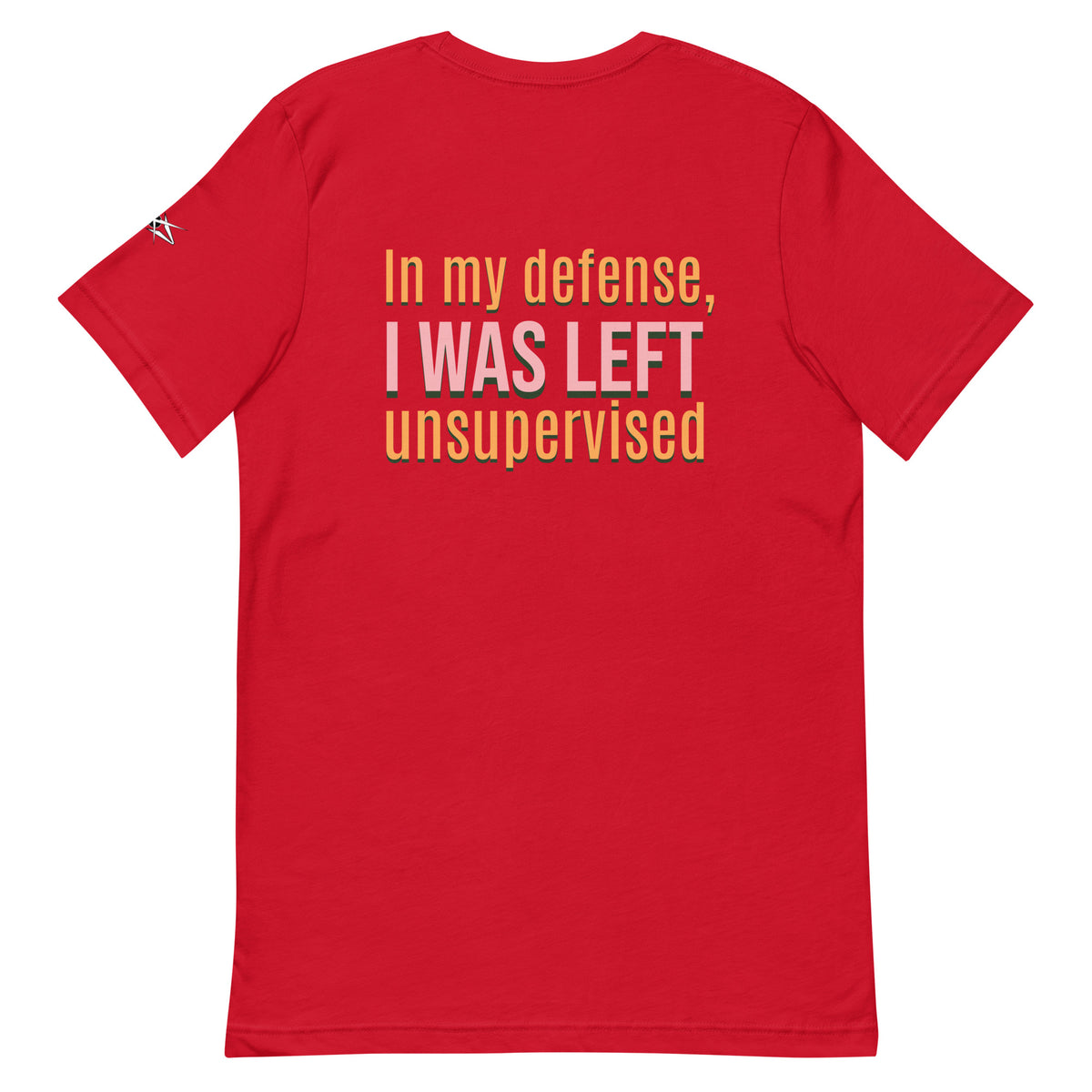 UNSUPERVISED T-SHIRT