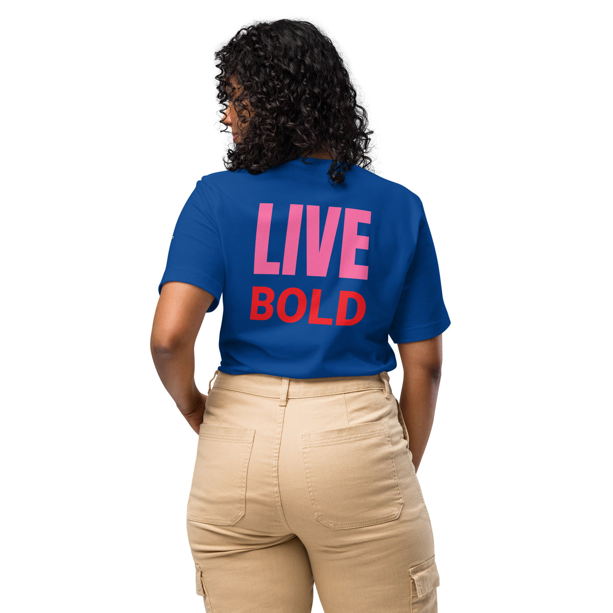 LIVE BOLD T-SHIRT
