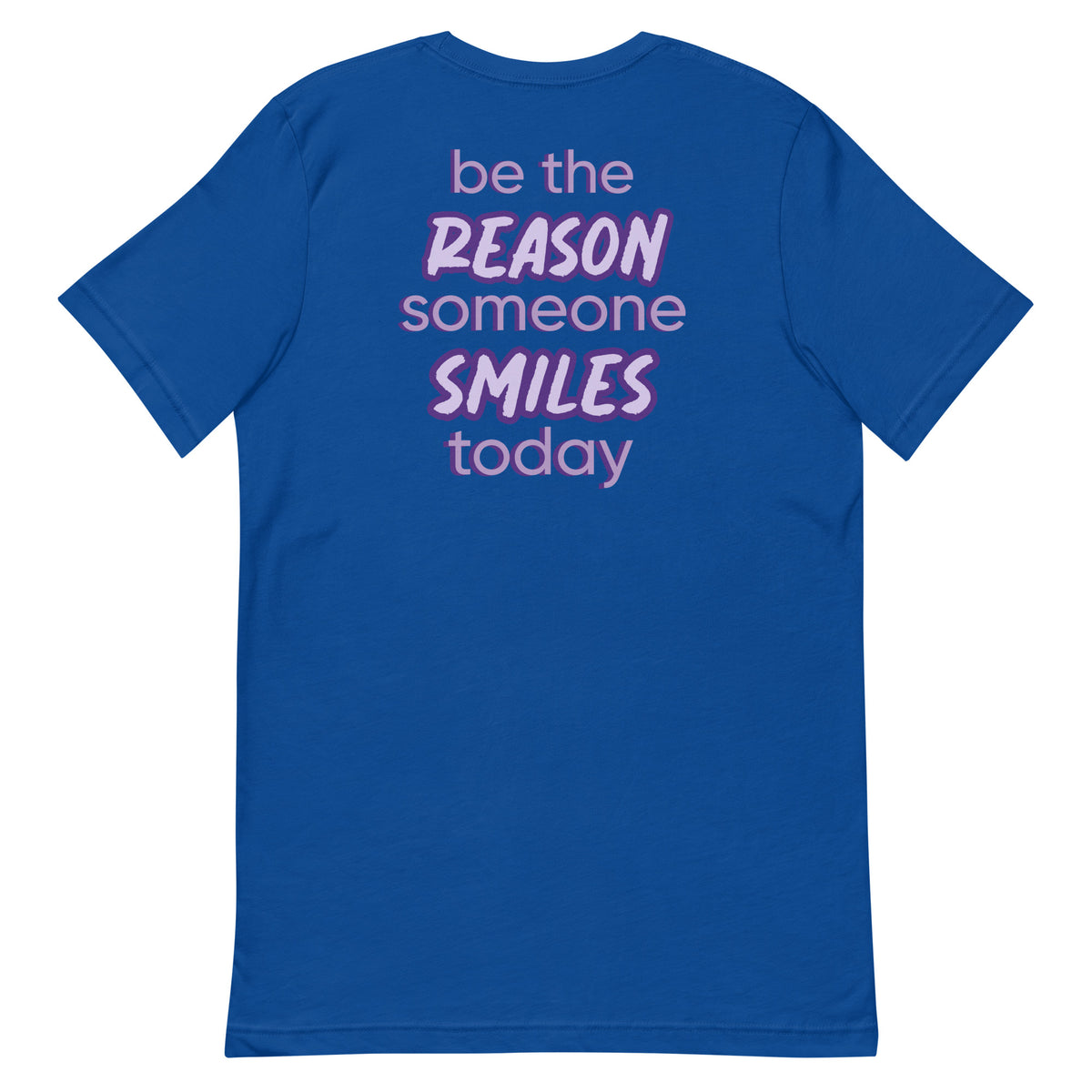 BE THE REASON TEE