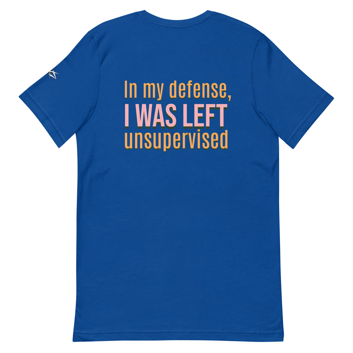 UNSUPERVISED T-SHIRT