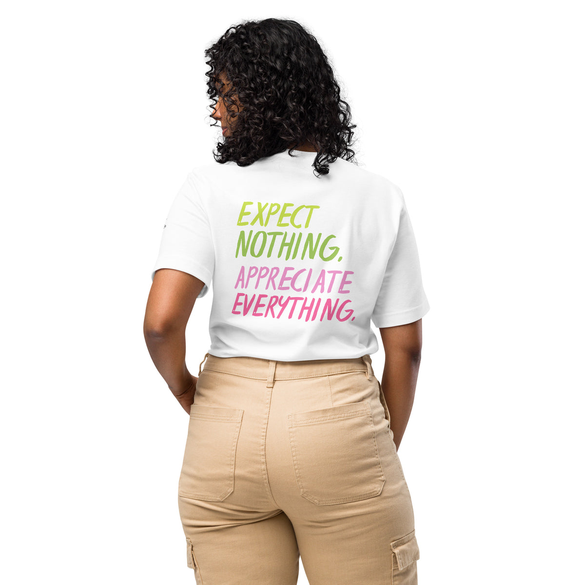 EXPECT NOTHING T-SHIRT