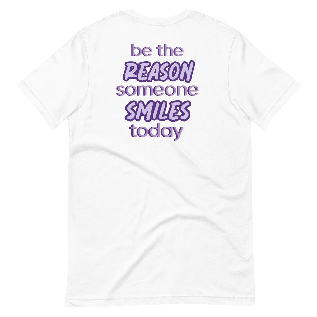 BE THE REASON TEE