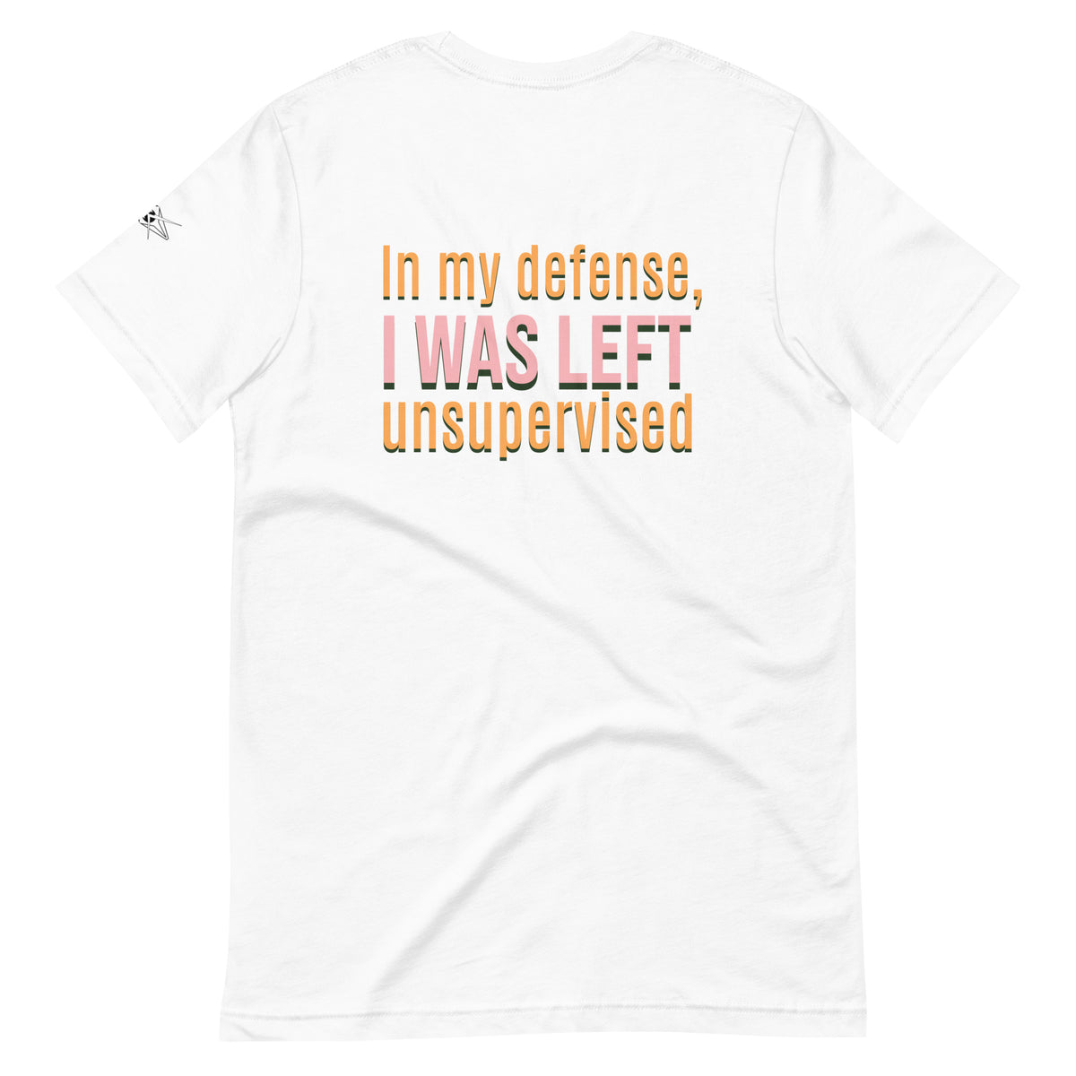UNSUPERVISED T-SHIRT
