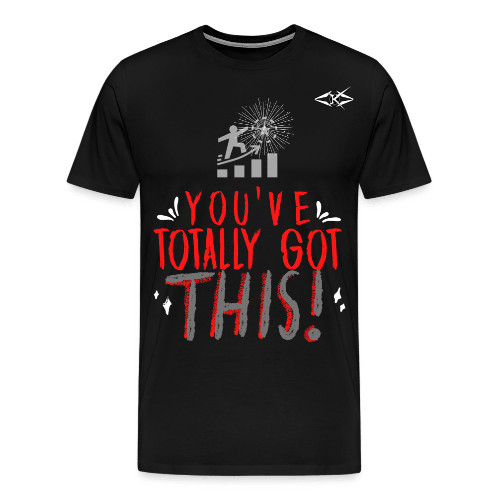 Men's Totally got This Premium T-Shirt - VYBRATIONAL KREATORS®